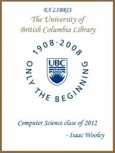 UBC Centenary Bookplate from Isaac Wooley