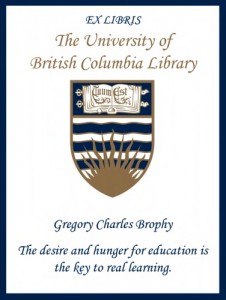 UBC Bookplate for Gregory Charles Brophy