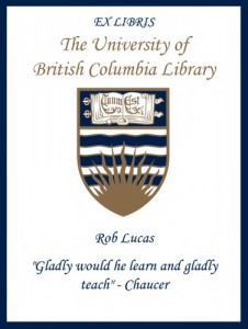 UBC Bookplate for Rob Lucas