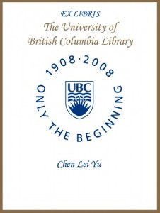 UBC Centenary Bookplate from Chen Lei Yu