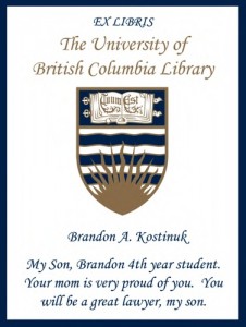 UBC Bookplate for Brandon A. Kostinuk